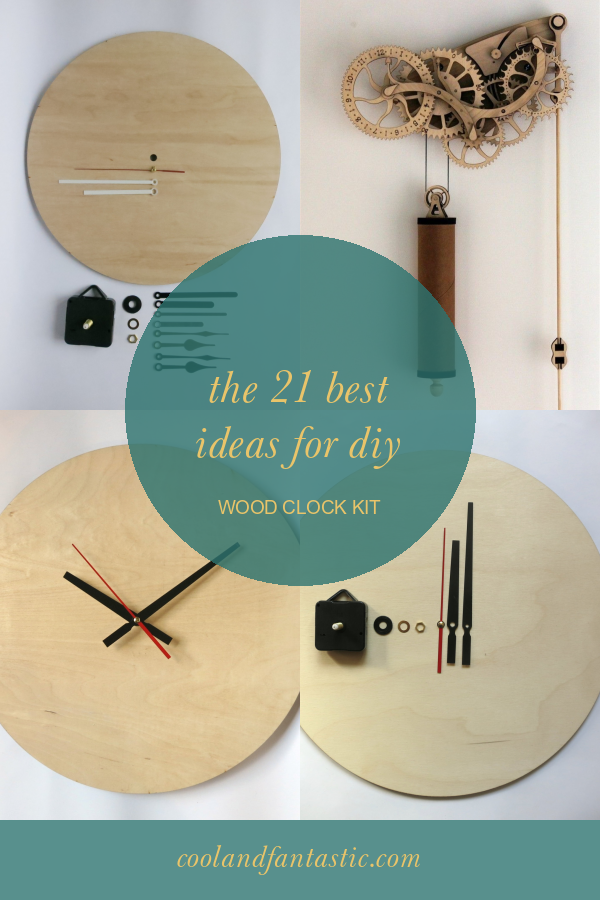 The 21 Best Ideas For Diy Wood Clock Kit - Home, Family, Style And Art ...